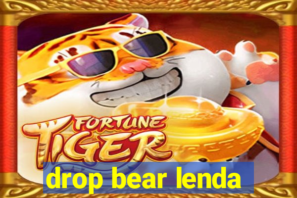 drop bear lenda